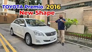 Toyota Premio 2016 Model New Shape Price & Review