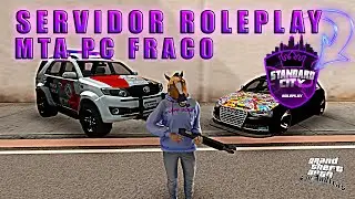 SERVIDOR DE MTA ROLEPLAY PC FRACO (CORP E FAC FREE) 2021| GTA MTA RP
