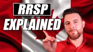 RRSP Explained: How They Work, Benefits/Cons & Walkthrough Example!