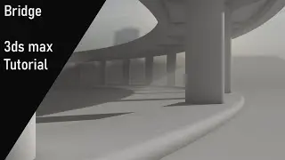 Modeling Bridge - 3ds max tutorial