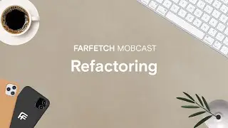 S2 | MOBCAST: Refactoring