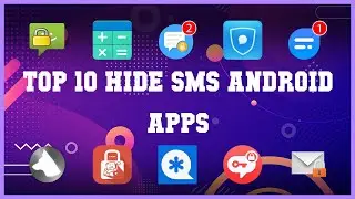 Top 10 Hide SMS Android App | Review