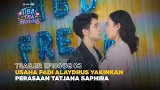 Trailer Episode 3 | Tiba-Tiba Brondong | Tatjana Saphira, Fadi Alaydrus, Cinta Brian