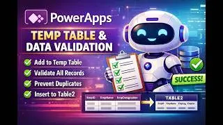 PowerApps Temp Table Validation Before Insert | Store Data in Collection & Submit to Database