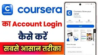 Coursera App Par Account Login Kaise Kare !! How To Login Account On Coursera App 