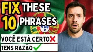 Avoid These 10 Common Mistakes in European Portuguese