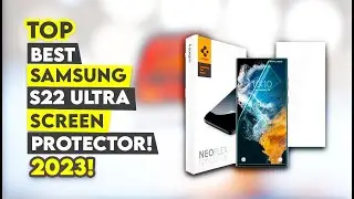 Best Samsung S22 Ultra Screen Protector 2023!🔥🔥✅