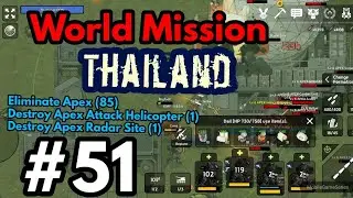 Bad 2 Bad Apocalypse #51 World Mission Thailand Eliminate Apex/ Apex Attack Helicopter/Radar Site
