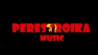 Perestroika Music