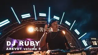 DJ Ruby | AREVOT Volume 5