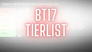 BT17 Tierlist Prediction! | Post Restriction List | Digimon Card Game