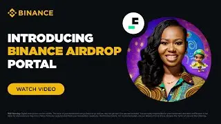 Introducing Binance Airdrop Portal | Guide