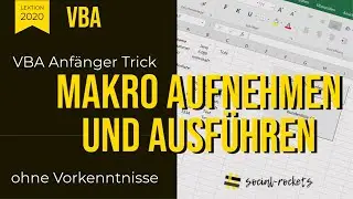 Excel Makro aufnehmen und ausführen! Anfängertrick ohne Vorkenntnisse!