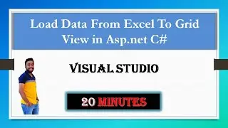 Load Data From Excel To Grid View in Asp.net C#