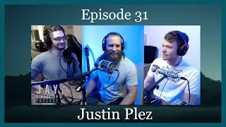 Building Healthy Relationships w/Justin Plez | Jay & Kaskian EP32