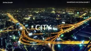 City - Josh J