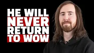 Why Asmongold Quit WoW And Will NEVER Return