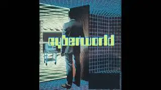 Cyberworld - Dave Graff