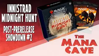 MTG - Innistrad: Midnight Hunt Showdown #2 (Zombies vs Werewolves) - The Mana Cave (Ep.147)