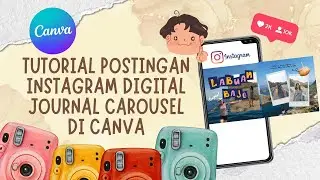 Tutorial Bikin Digital Journal Carousel Scrapbook di Canva
