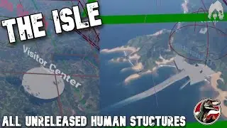 THE ISLE - ALL UNRELEASED HUMAN STRUCTURES FROM DONDI'S STREAM!!! | #theisle