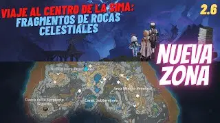 VIAJE AL CENTRO DE LA SIMA: FRAGMENTOS DE ROCAS CELESTIALES | NUEVA ZONA | 2.6 Genshin Impact #103