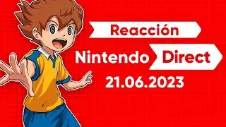¡¿NOTICIAS INAZUMA ELEVEN?! | REACCIÓN NINTENDO DIRECT 21.06.2023