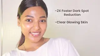Get 2X Faster Dark Spot Reduction & Get Clear Glowing Skin