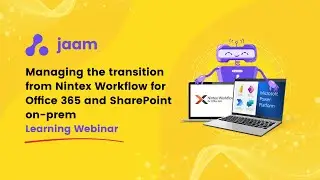Migrating from Nintex O365 or SharePoint On Premise