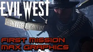 First 20 Minutes of Gameplay - First Mission - Max Graphics - Evil West