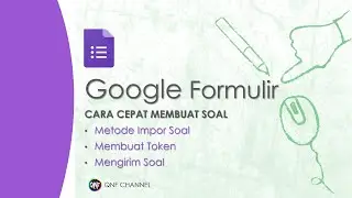 CARA IMPOR SOAL di Google Formulir