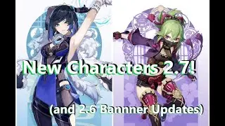 Ayato Banner AND New 2.7 Characters?!?!? | Genshin Announcements