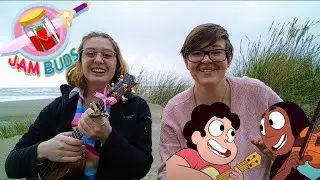 Jam Buddies! Steven Universe Duet Cover