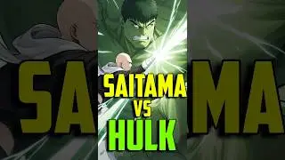 Could Hulk Beat Saitama? #anime #marvel