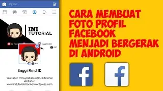 Cara Membuat Foto Profil Facebook Bergerak di Android