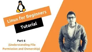 Linux for Beginners Part 6 Understanding File Permissions and Ownership