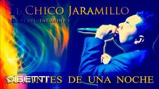 El Chico Jaramillo - Amantes De Una Noche (Official Lyric Video)