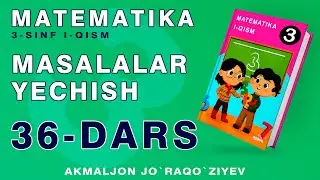 3-SINF MATEMATIKA 36-DARS  @Matematika_dars_lari