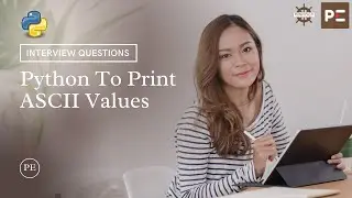 Python Interview Question | Python Program To Print ASCII Values | Perfect eLearning