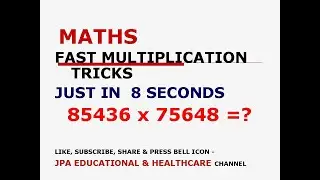 MULTIPLY 5 DIGIT NUMBERS -FAST TRICKS - EASY WAY