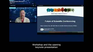 Day 1: The Future of Scientific Conferencing - Welcome & Opening Keynote