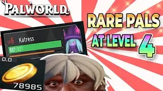 How to get RARE pals at level 4? - Palworld Guide