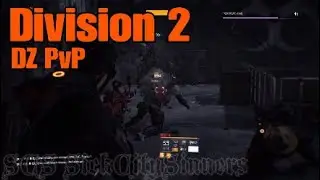 Division 2 DZ PvP