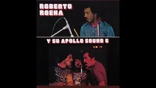 Parece Mentira / Sammy El Rolo González Con Roberto Roena y Su Apollo Sound