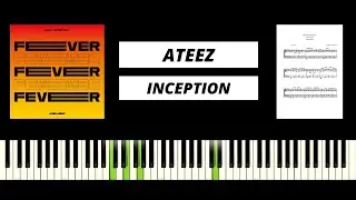 ATEEZ (에이티즈) - 'INCEPTION' (BEST PIANO TUTORIAL & COVER)