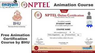 Animation Course with Certificate by BHU | NPTEL Free Animation Certification Course | JKR Updates
