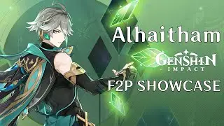 Alhaitham Most Broken f2p Showcase C0R1 | Genshin Impact