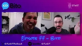 Harnessing Generative AI to accelerate Software Development with Bito | GTwGT #77