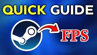 How To Enable or Disable FPS Counter in Steam Games