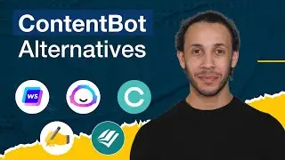 Top 5 ContentBot Alternatives & Competitors